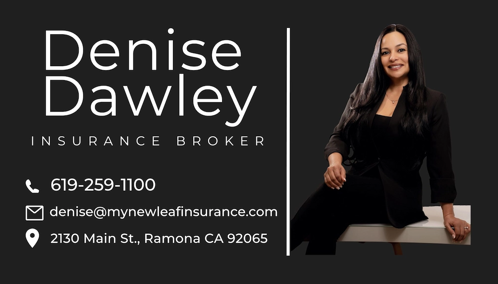 Denise Dawley insurance broker, New Leaf Insurance, serving San Diego Country Estates Ramona CA